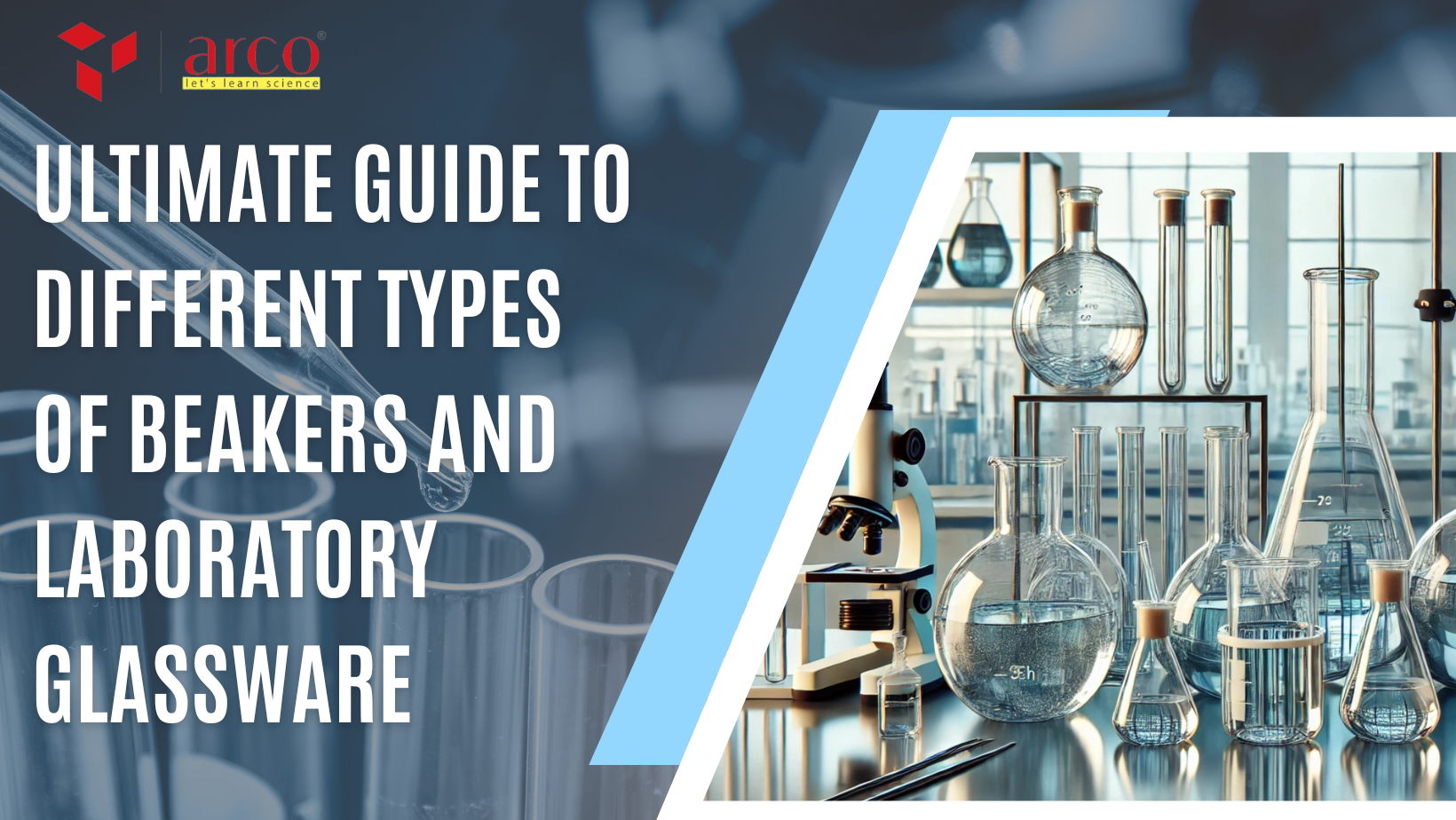 Ultimate Guide to Different Types of Beakers and Laboratory Glassware